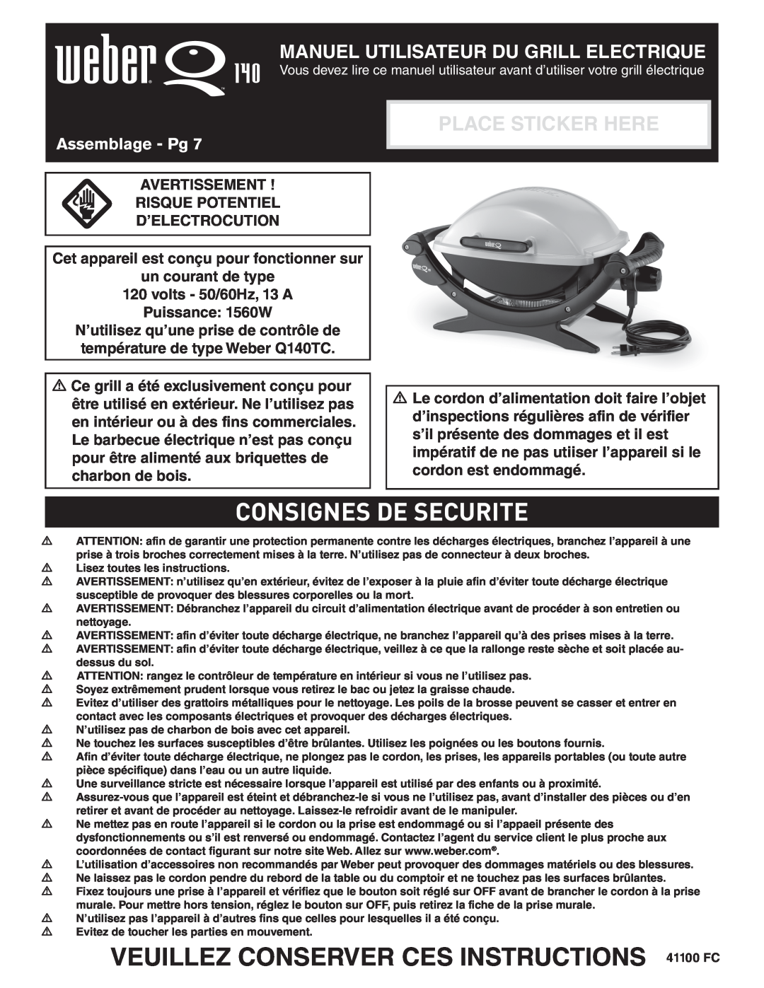Weber Q 140 manual Consignes De Securite, VEUILLEZ CONSERVER CES INSTRUCTIONS 41100 FC, Assemblage - Pg, Place Sticker Here 