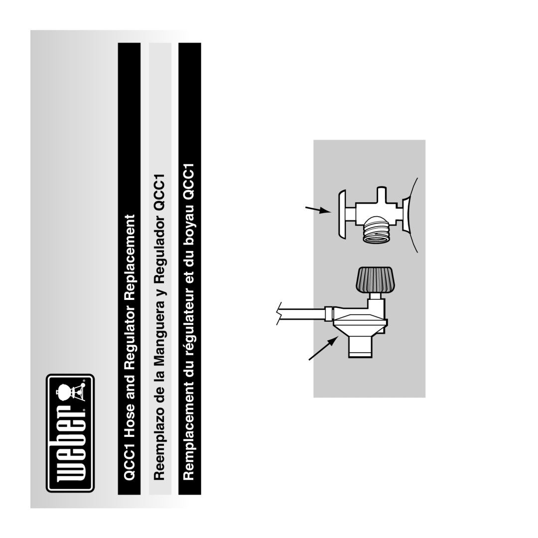 Weber manual QCC1 Hose and Regulator Replacement 