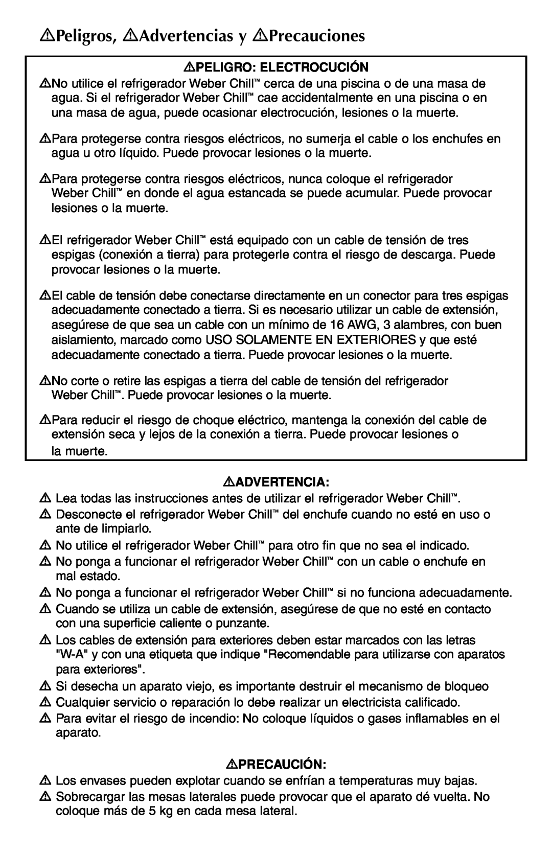 Weber Refrigerator manual Peligros, Advertencias y Precauciones, Peligro Electrocución, Precaución 