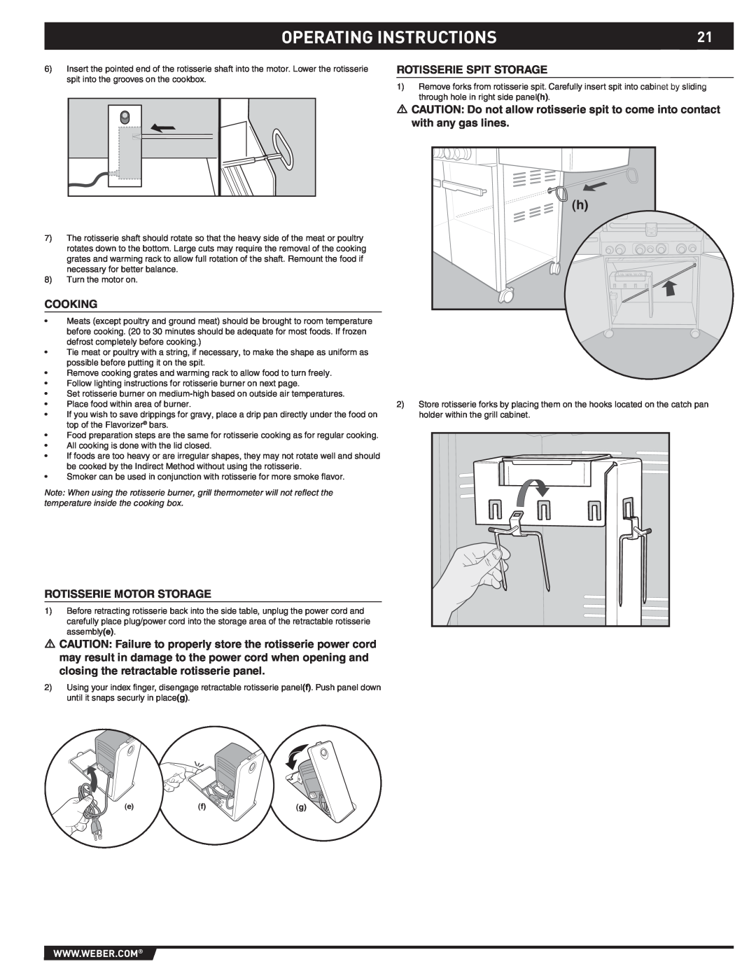 Weber S-470TM manual Operating Instructions, Cooking, Rotisserie Motor Storage, Rotisserie Spit Storage 