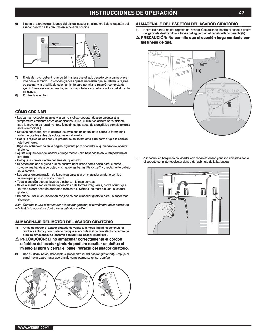 Weber S-470TM manual Instrucciones De Operación, Almacenaje Del Espetón Del Asador Giratorio, Cómo Cocinar 