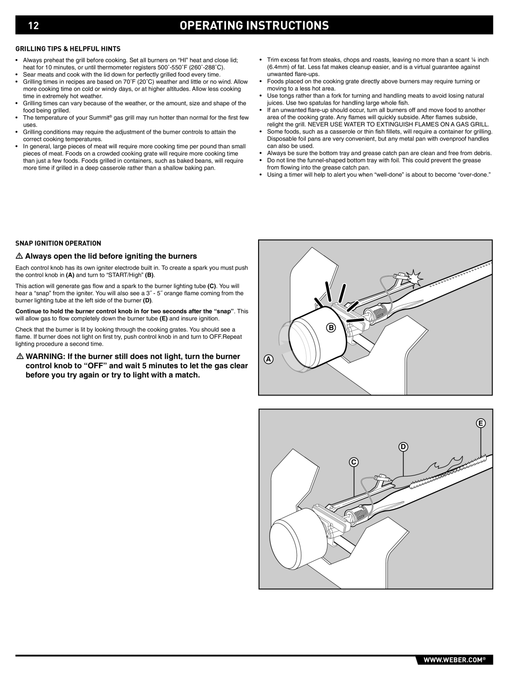 Weber S-640 - NG manual Grilling Tips & Helpful Hints, Snap Ignition Operation 