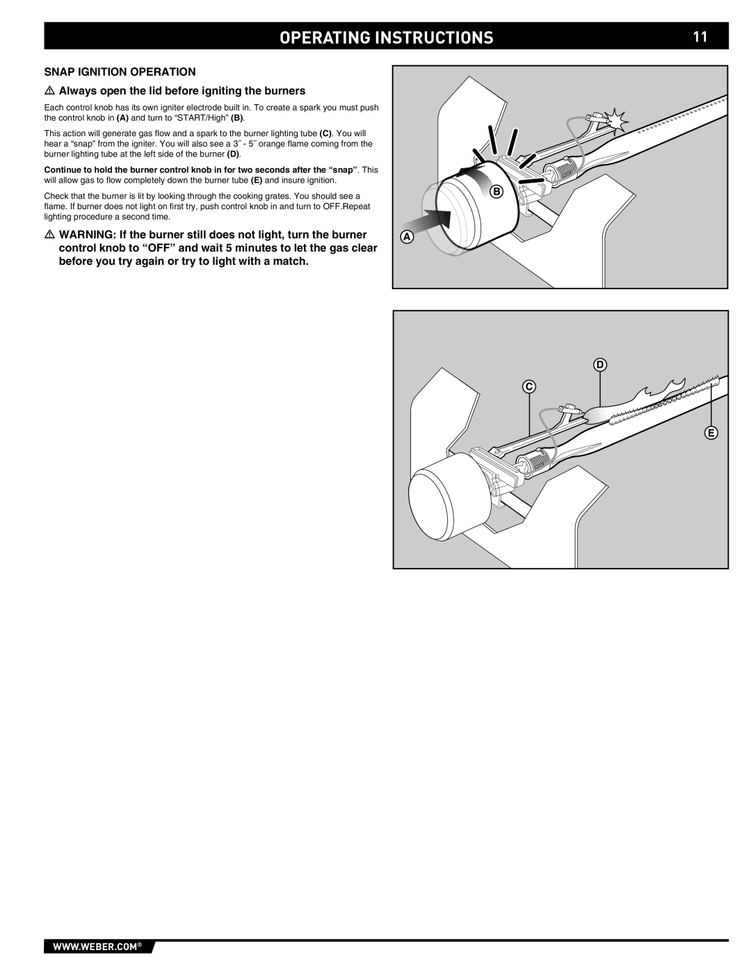 Weber S-660 manual Operating Instructions, Snap Ignition Operation 