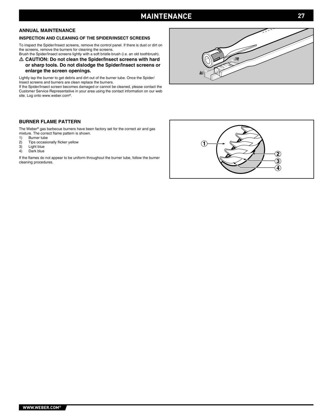 Weber S-660 MAINTENANCE27, Annual Maintenance, Burner Flame Pattern, Inspection and Cleaning of the SPIDER/INSECT Screens 