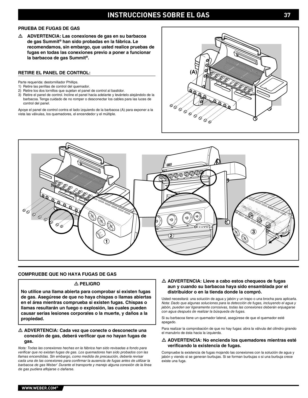 Weber S-670 manual Prueba DE Fugas DE GAS, Retire EL Panel DE Control, Compruebe QUE no Haya Fugas DE GAS Peligro 