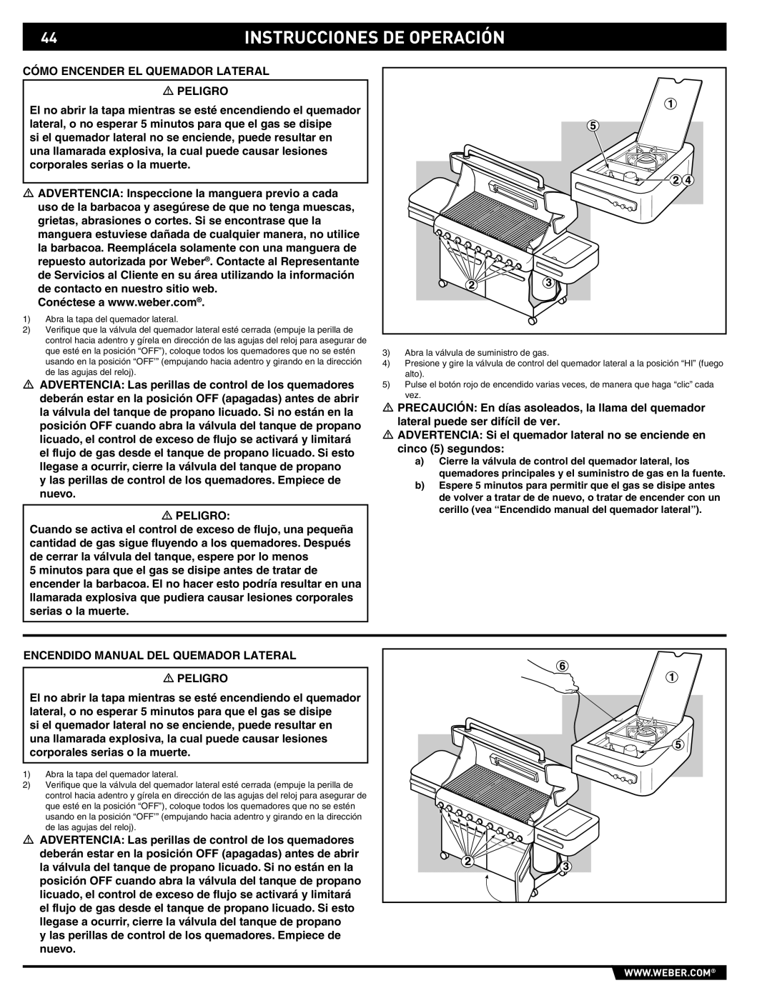 Weber S-670 manual Cómo Encender EL Quemador Lateral Peligro, Encendido Manual DEL Quemador Lateral Peligro 