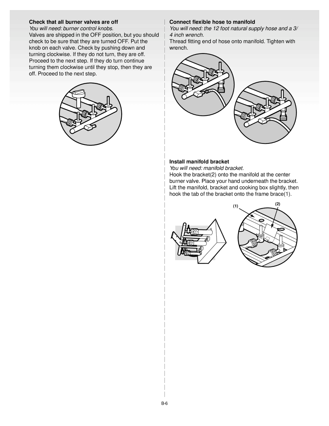 Weber 55054 0100 manual Check that all burner valves are off, Connect flexible hose to manifold, Install manifold bracket 