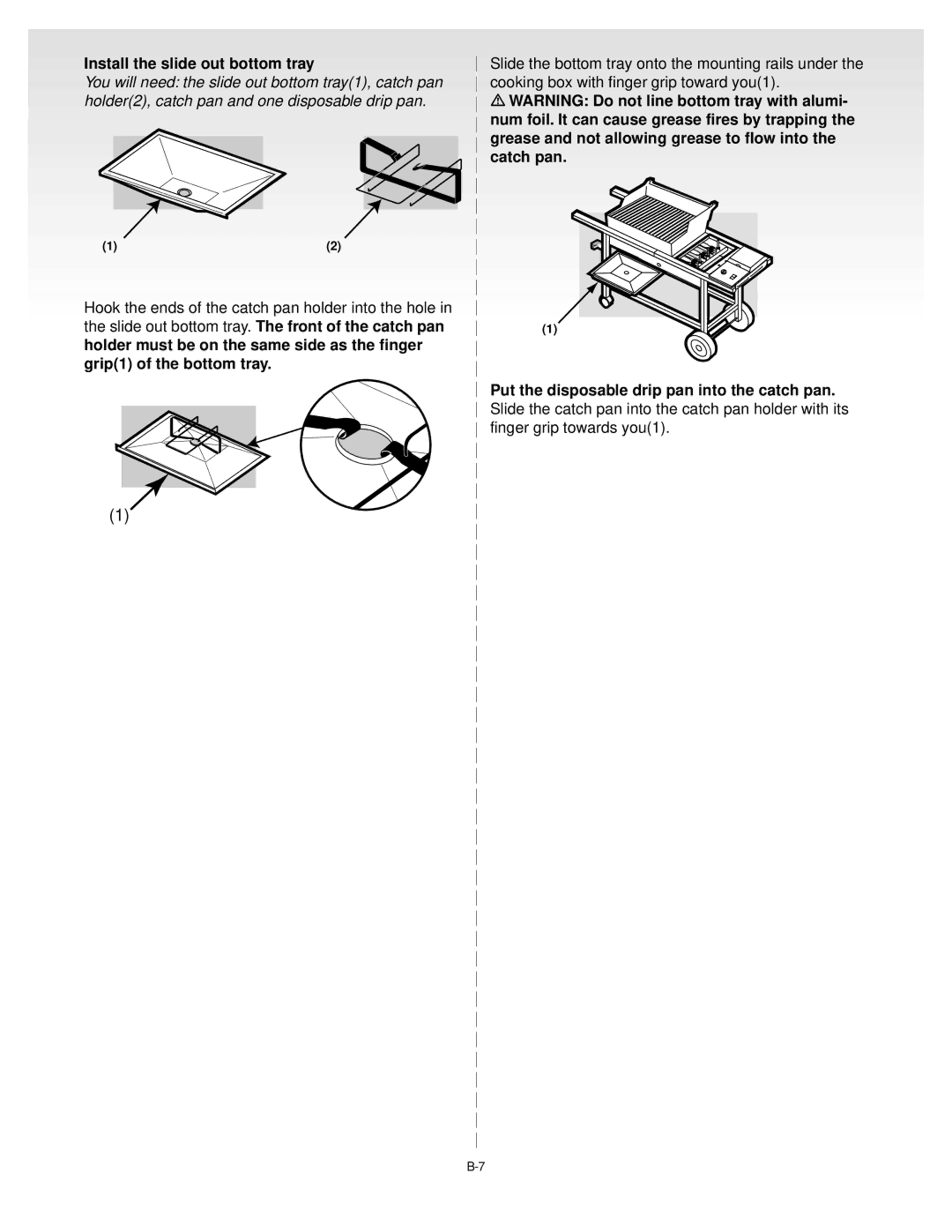 Weber SILVERC GENESIS Gas Grill, 55054 0100 manual Install the slide out bottom tray 