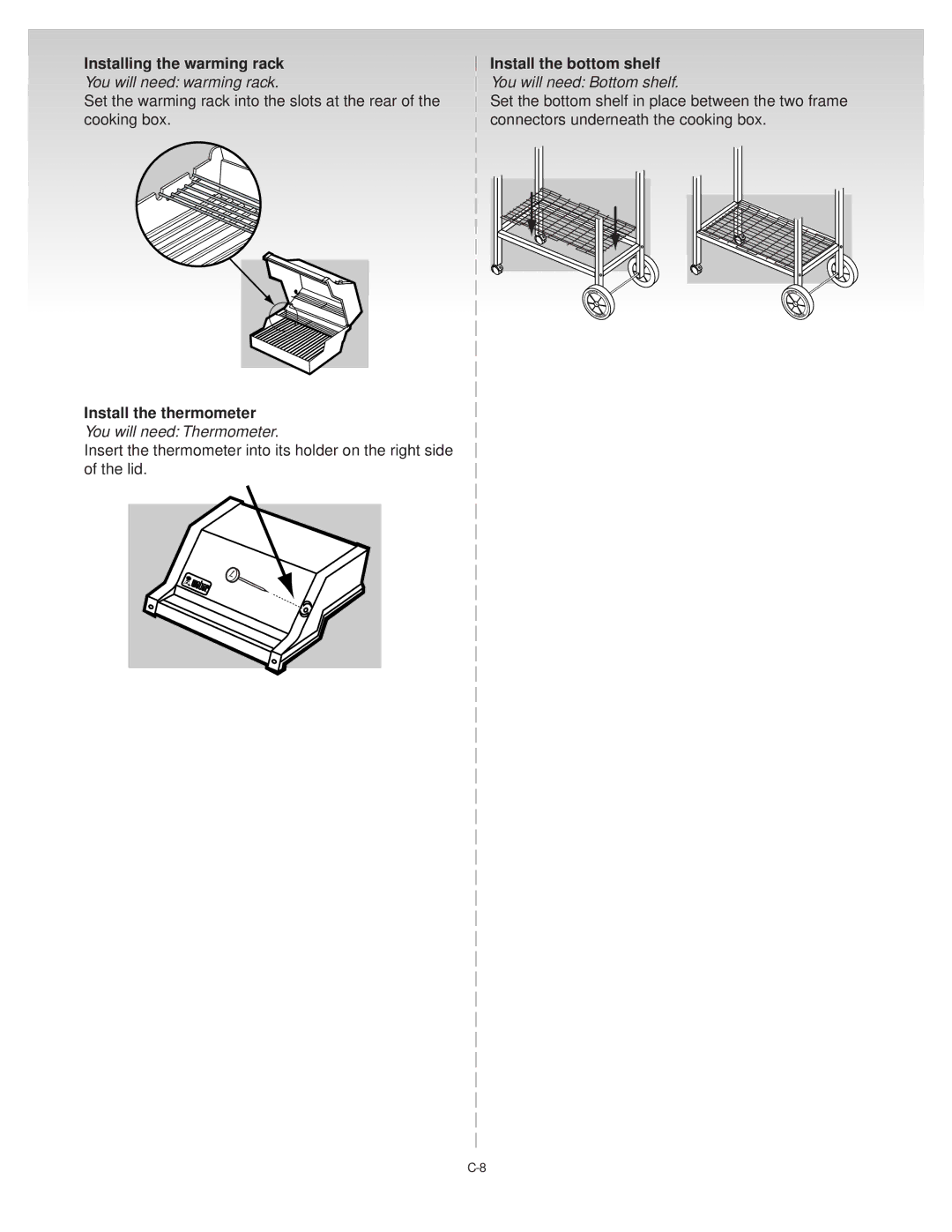 Weber 55054 0100, SILVERC GENESIS Gas Grill Installing the warming rack Install the bottom shelf, Install the thermometer 