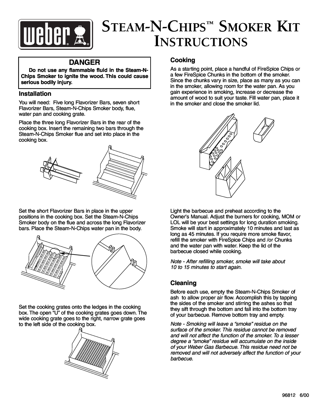 Weber owner manual Steam-N-Chips Smoker Kit Instructions, Danger, Installation, Cooking, Cleaning 