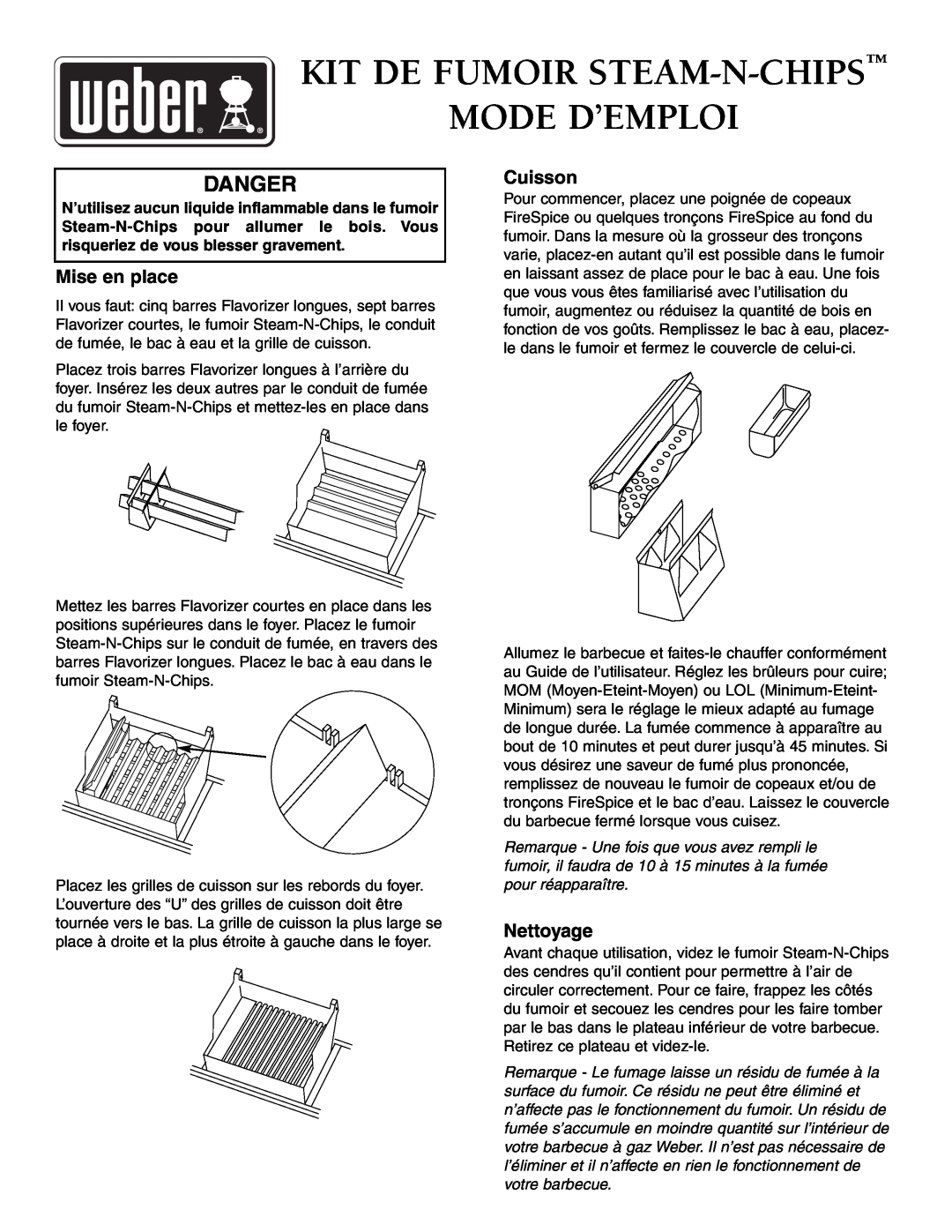Weber Smoker owner manual Kit De Fumoir Steam-N-Chips Mode D’Emploi, Mise en place, Cuisson, Nettoyage, Danger 
