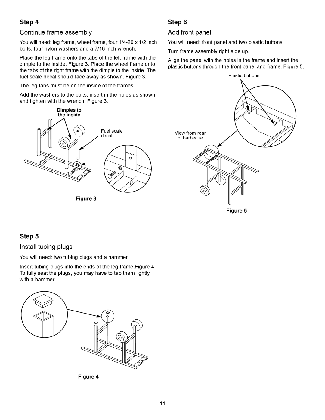 Weber Spirit 500 series owner manual Continue frame assembly, Install tubing plugs, Add front panel 