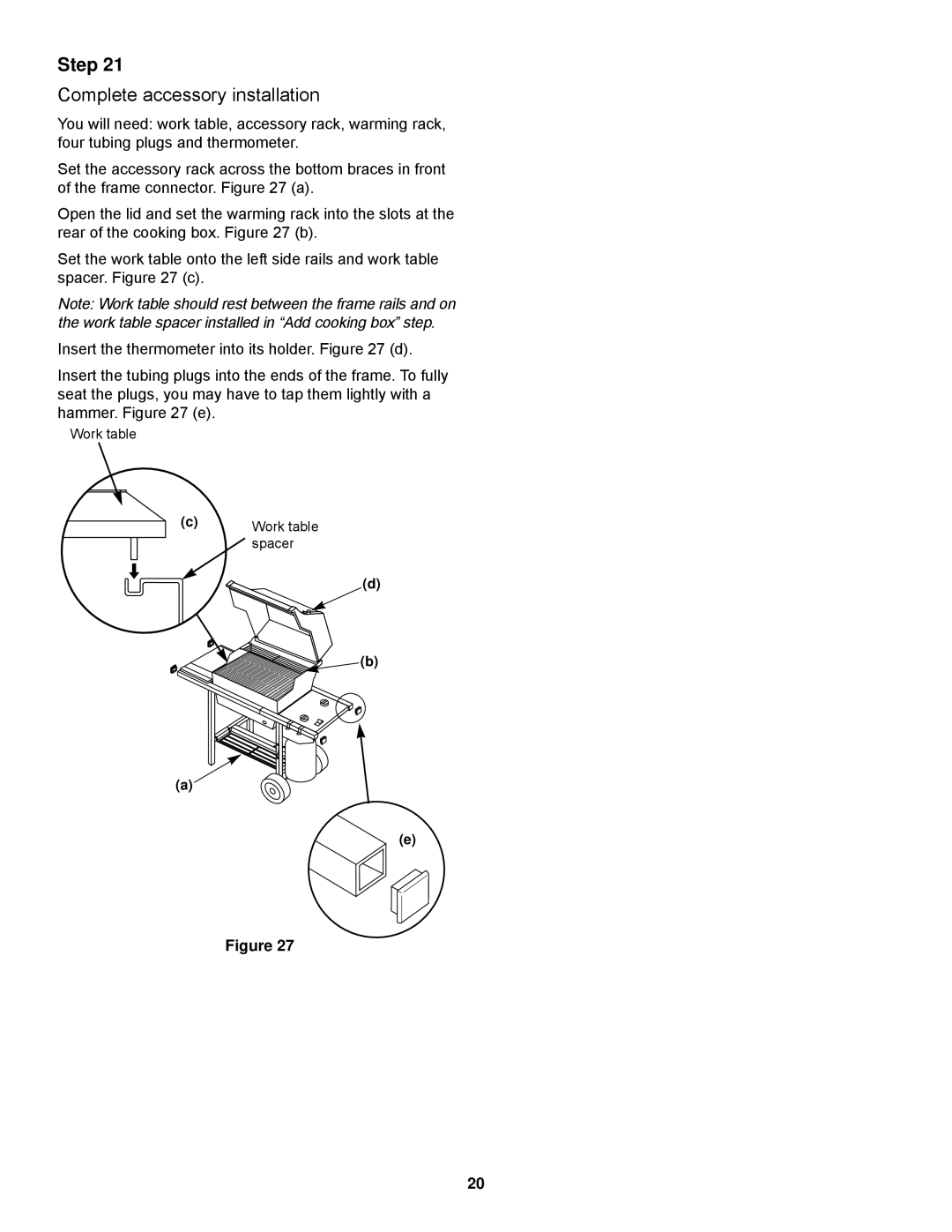 Weber Spirit 500 series owner manual Complete accessory installation 