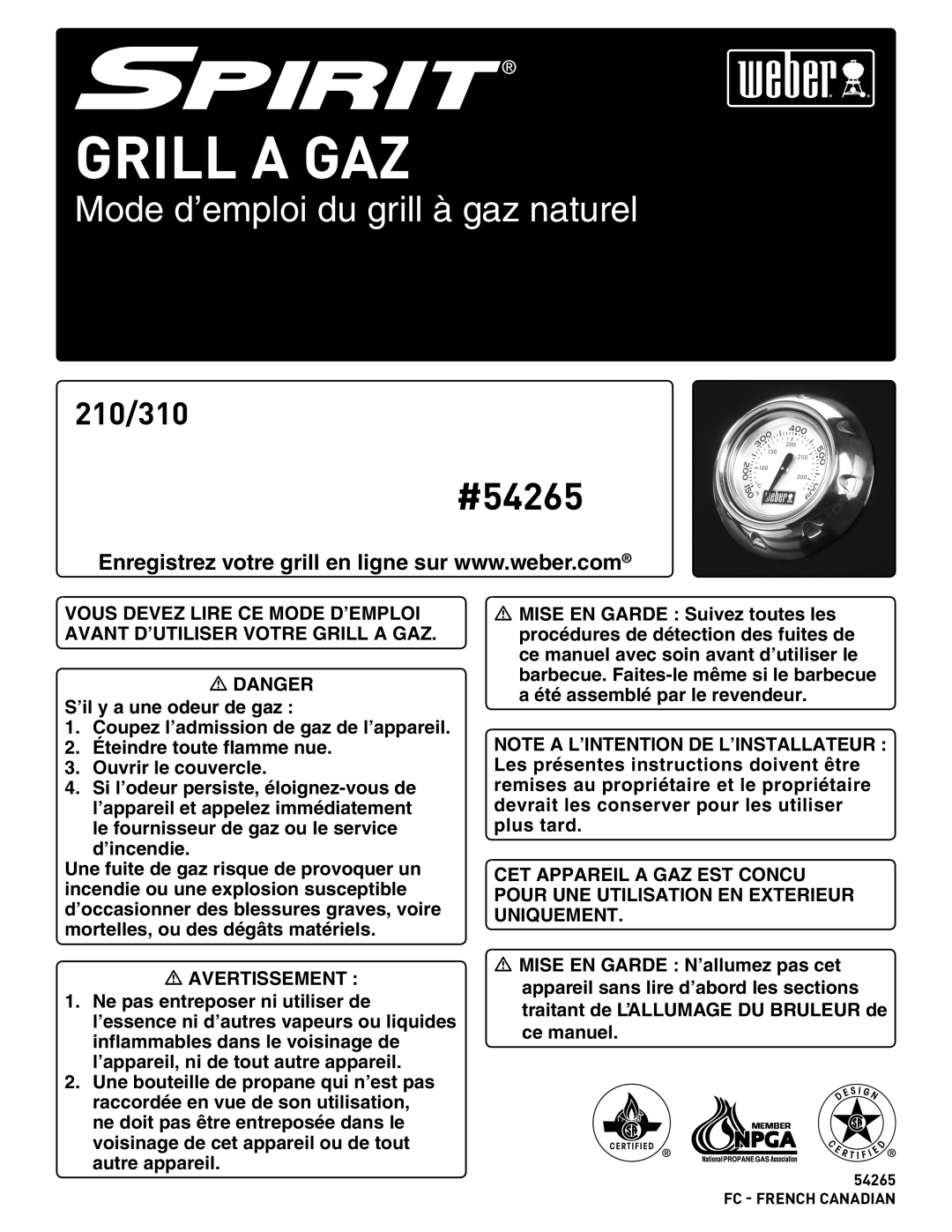 Weber 54265, Spirit Natural Gas Grill manual Grill a GAZ 