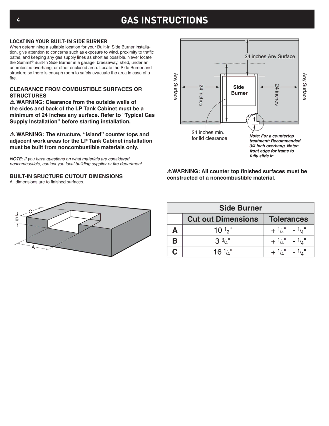 Weber 42377, Summit Built-In NG Side Burner manual GAS Instructions, Locating Your BUILT-IN Side Burner 