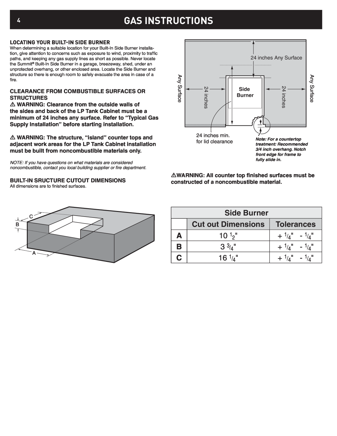 Weber 42377 manual Gas Instructions, Side Burner, Cut out Dimensions, Tolerances, + 1/4 - 1/4, 3 3/4, 16 1/4 