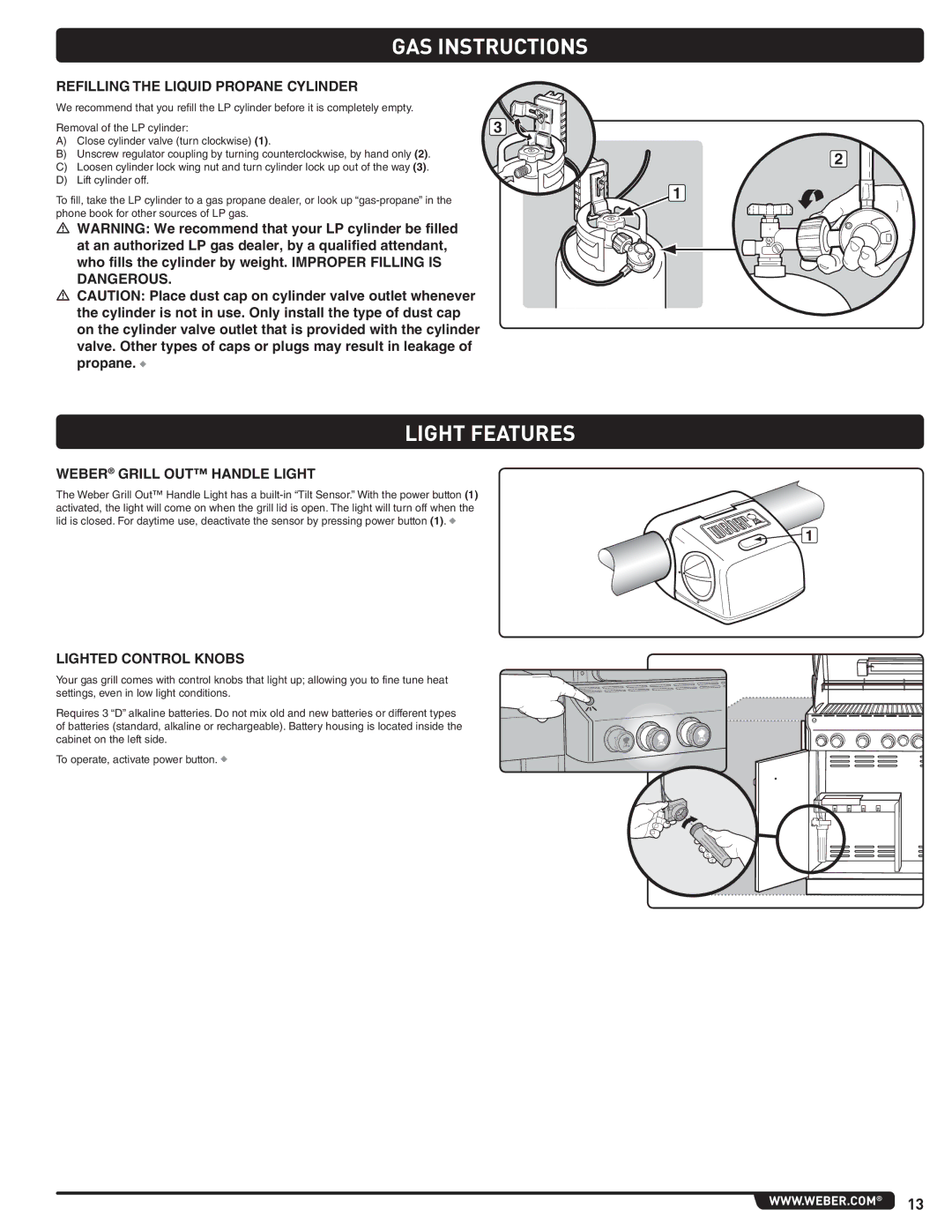 Weber 660- LP Light Features, Refilling the Liquid Propane Cylinder, Weber Grill OUT Handle Light, Lighted Control Knobs 