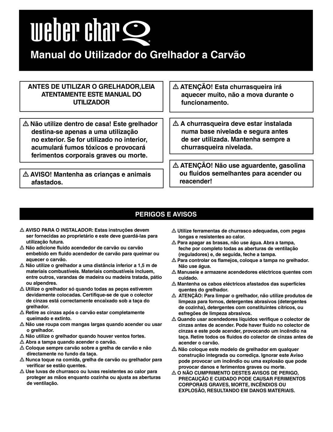 Weber 41093, Weber Charcoal Grill manual Manual do Utilizador do Grelhador a Carvão, Perigos E Avisos 