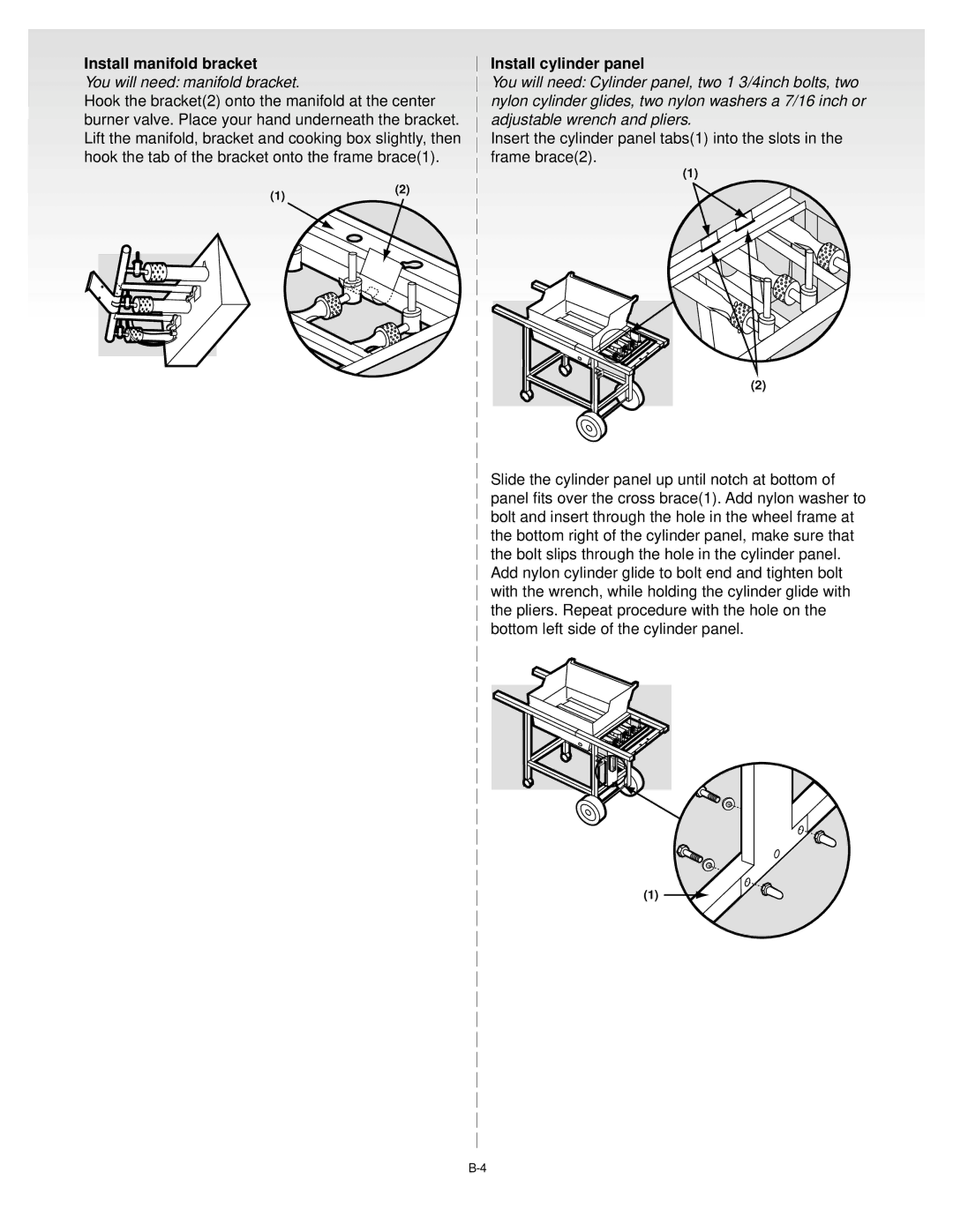 Weber Weber Liquid Propane Gas manual Install manifold bracket, You will need manifold bracket, Install cylinder panel 