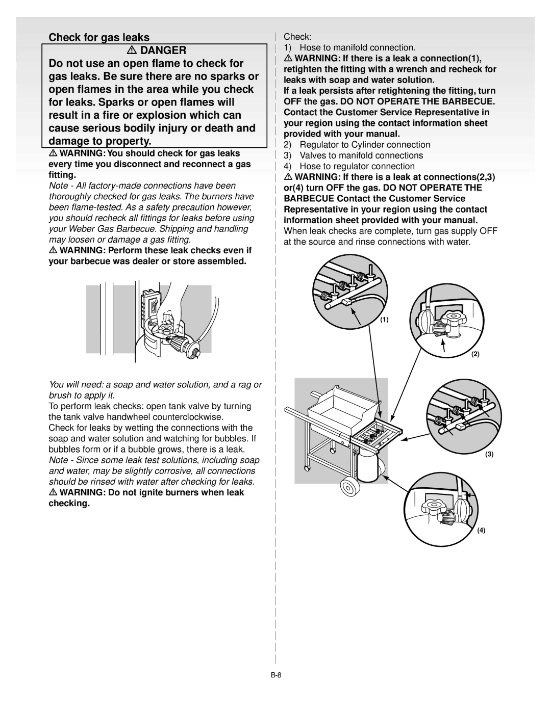 Weber Weber Liquid Propane Gas, 55057 04/10/00 manual Every time you disconnect and reconnect a gas fitting 