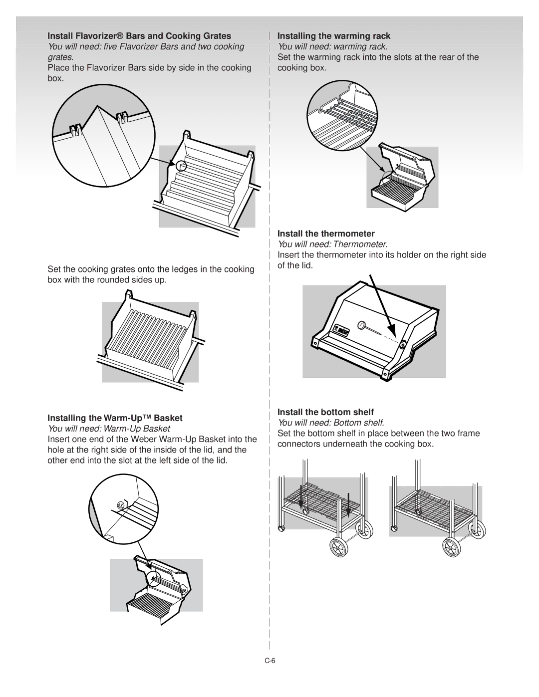 Weber 55057 04/10/00 manual Install the thermometer, You will need Thermometer, You will need Bottom shelf 