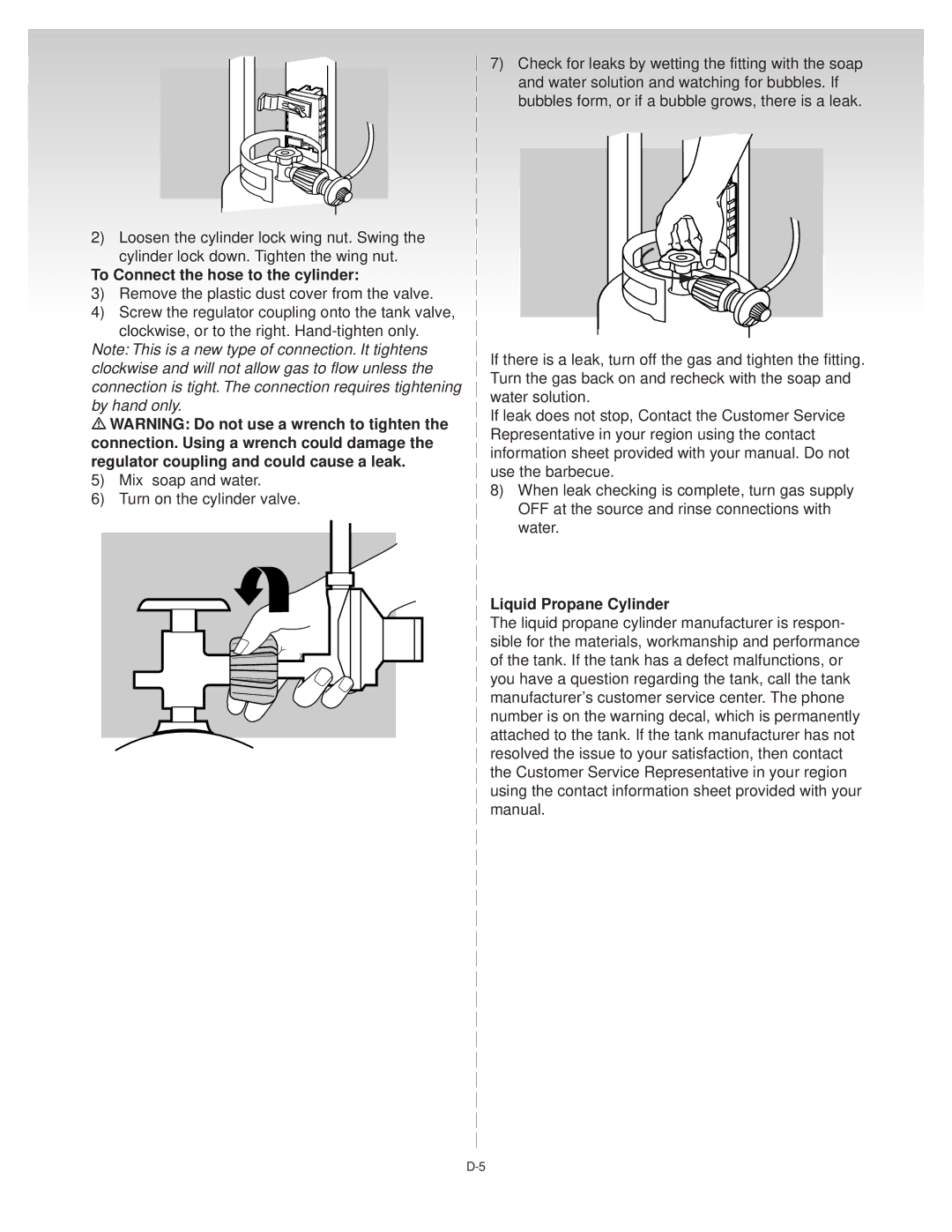 Weber Weber Liquid Propane Gas manual To Connect the hose to the cylinder, Connection. Using a wrench could damage 