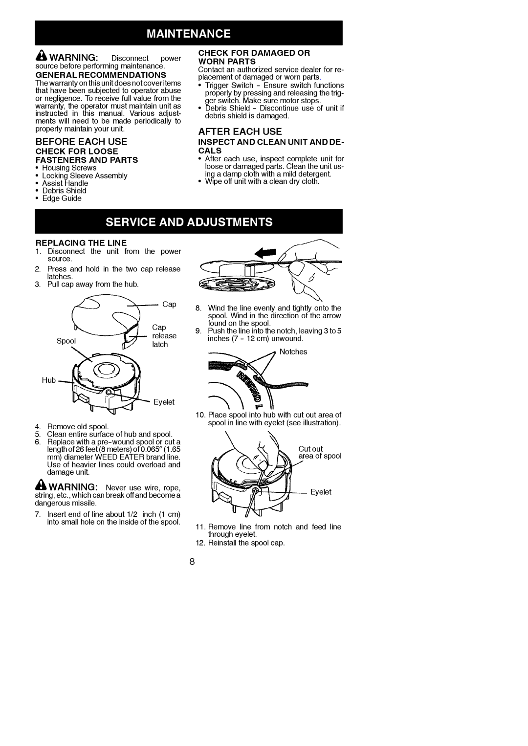 Weed Eater 115254226 instruction manual Maintenance, Service and Adjustments, Before Each USE, After Each USE 