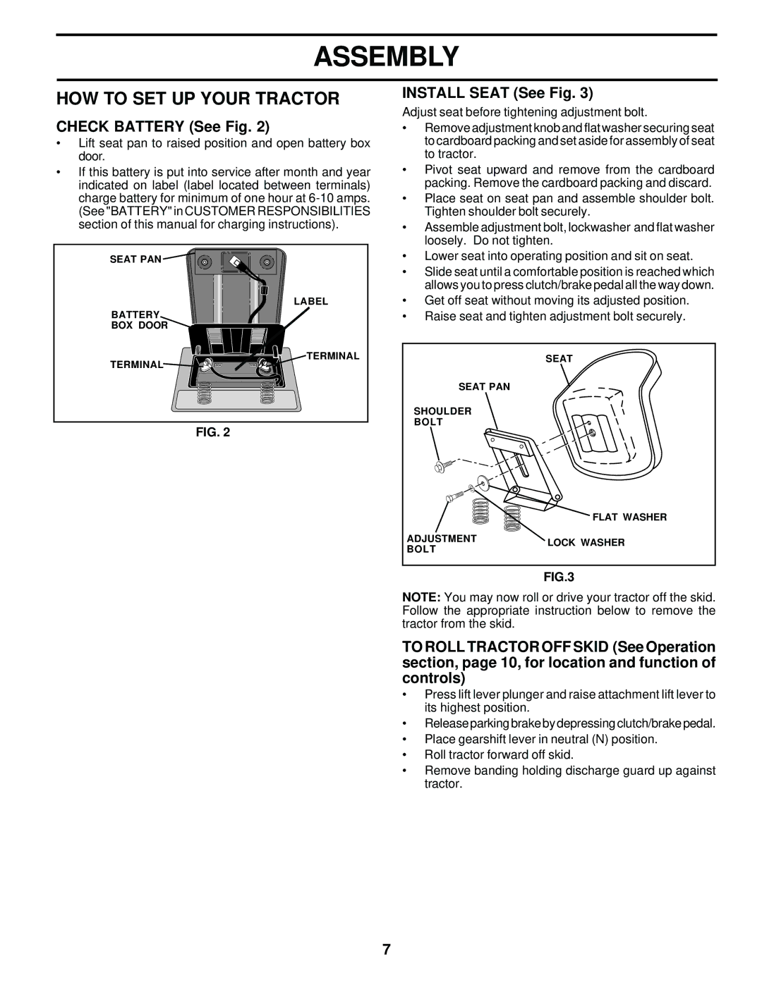 Weed Eater 171883 manual HOW to SET UP Your Tractor, Check Battery See Fig, Install Seat See Fig 