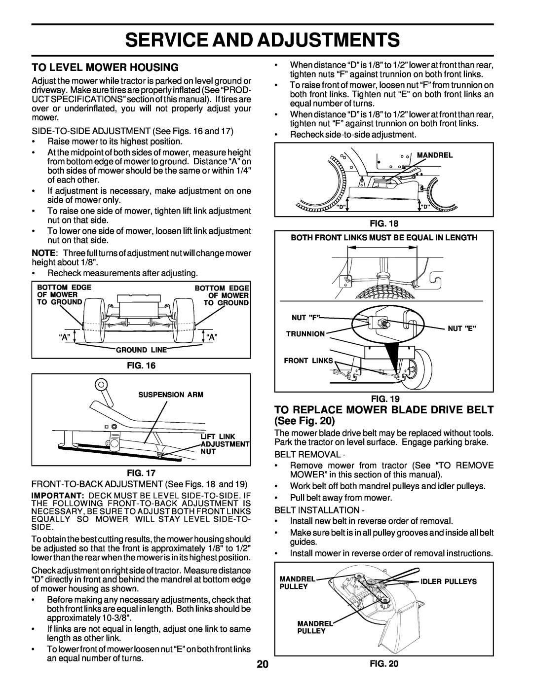 Weed Eater 171883 manual To Level Mower Housing, TO REPLACE MOWER BLADE DRIVE BELT See Fig, Service And Adjustments 