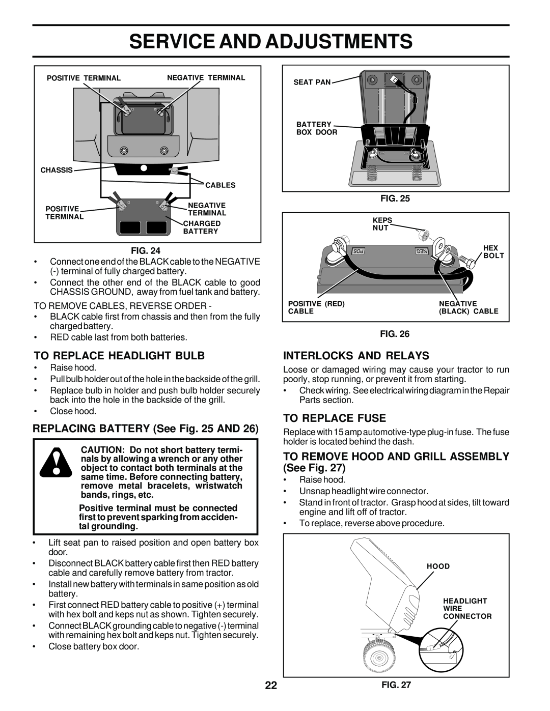 Weed Eater 171883 manual To Replace Headlight Bulb, REPLACING BATTERY See AND, Interlocks And Relays, To Replace Fuse 