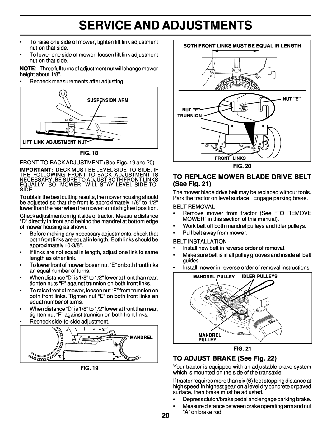 Weed Eater 177019 manual TO REPLACE MOWER BLADE DRIVE BELT See Fig, TO ADJUST BRAKE See Fig, Service And Adjustments 