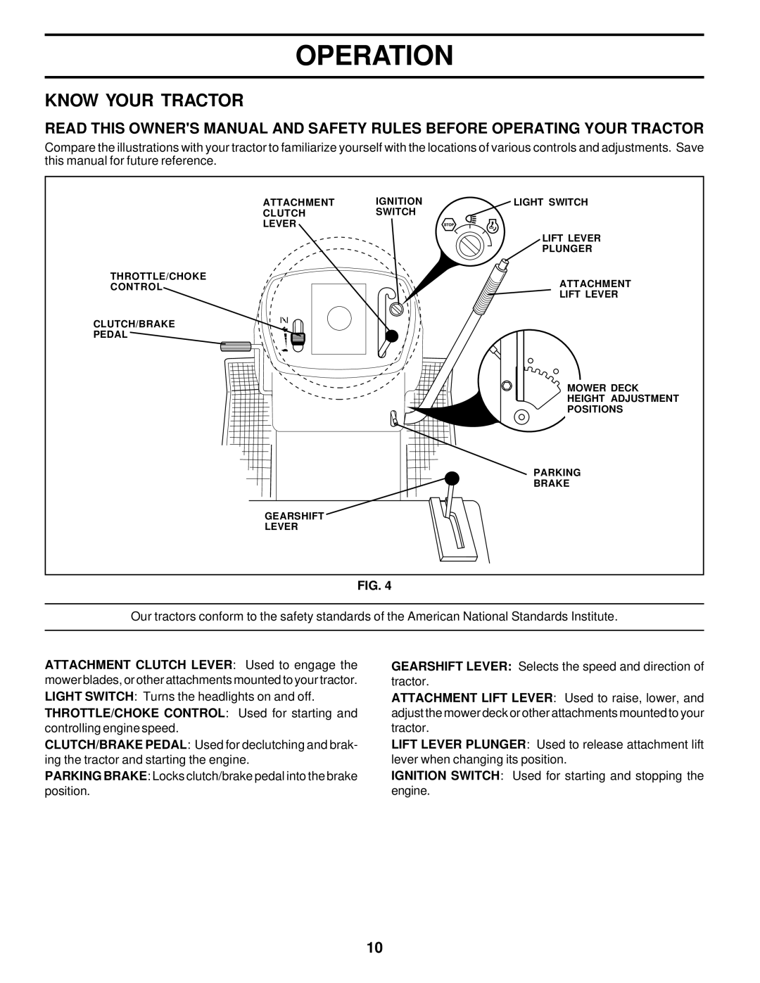 Weed Eater 177677 owner manual Know Your Tractor 