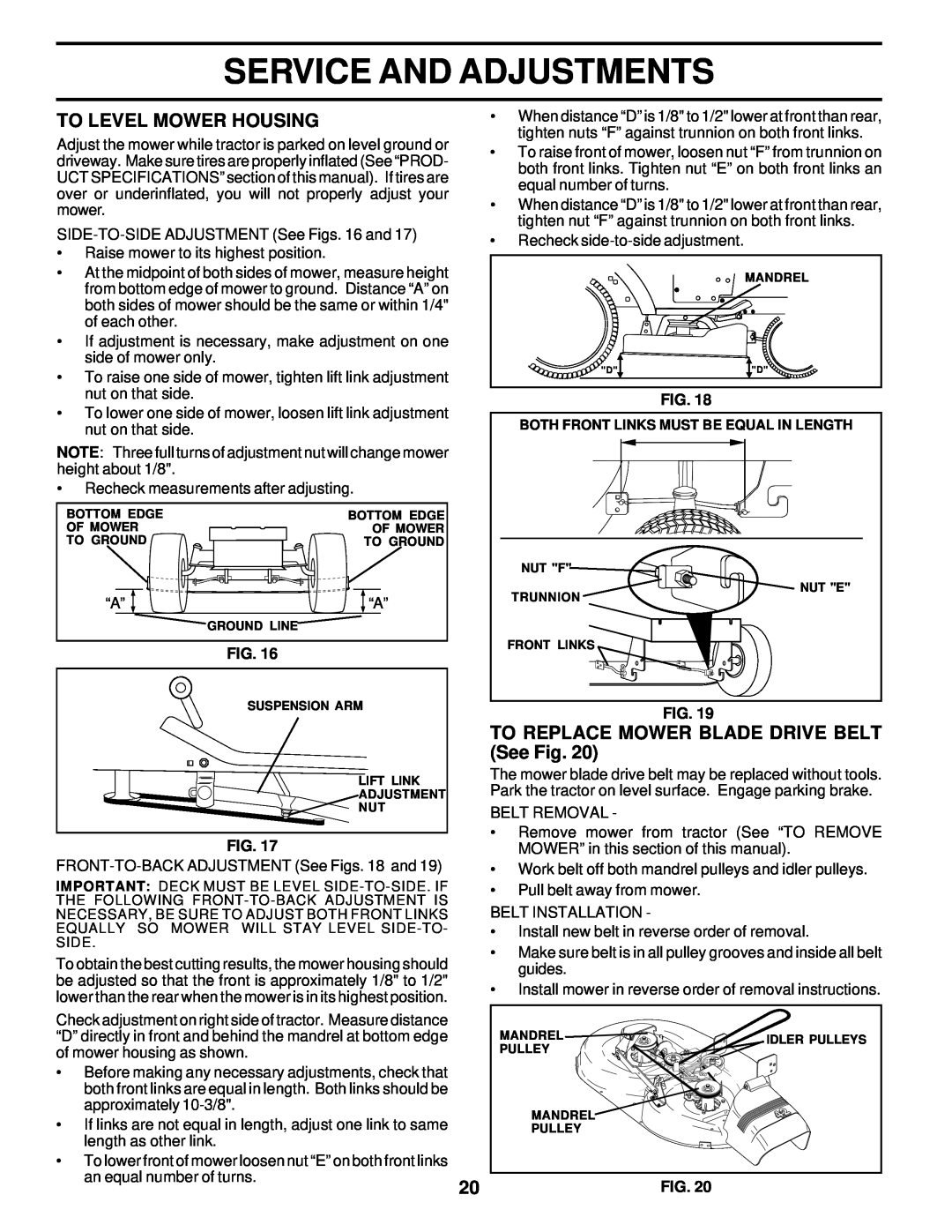 Weed Eater 177677 owner manual To Level Mower Housing, TO REPLACE MOWER BLADE DRIVE BELT See Fig, Service And Adjustments 