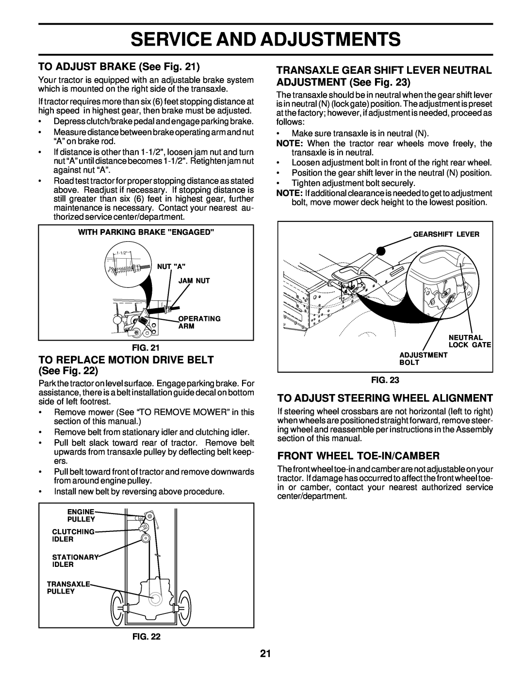 Weed Eater 177677 TO ADJUST BRAKE See Fig, TO REPLACE MOTION DRIVE BELT See Fig, To Adjust Steering Wheel Alignment 