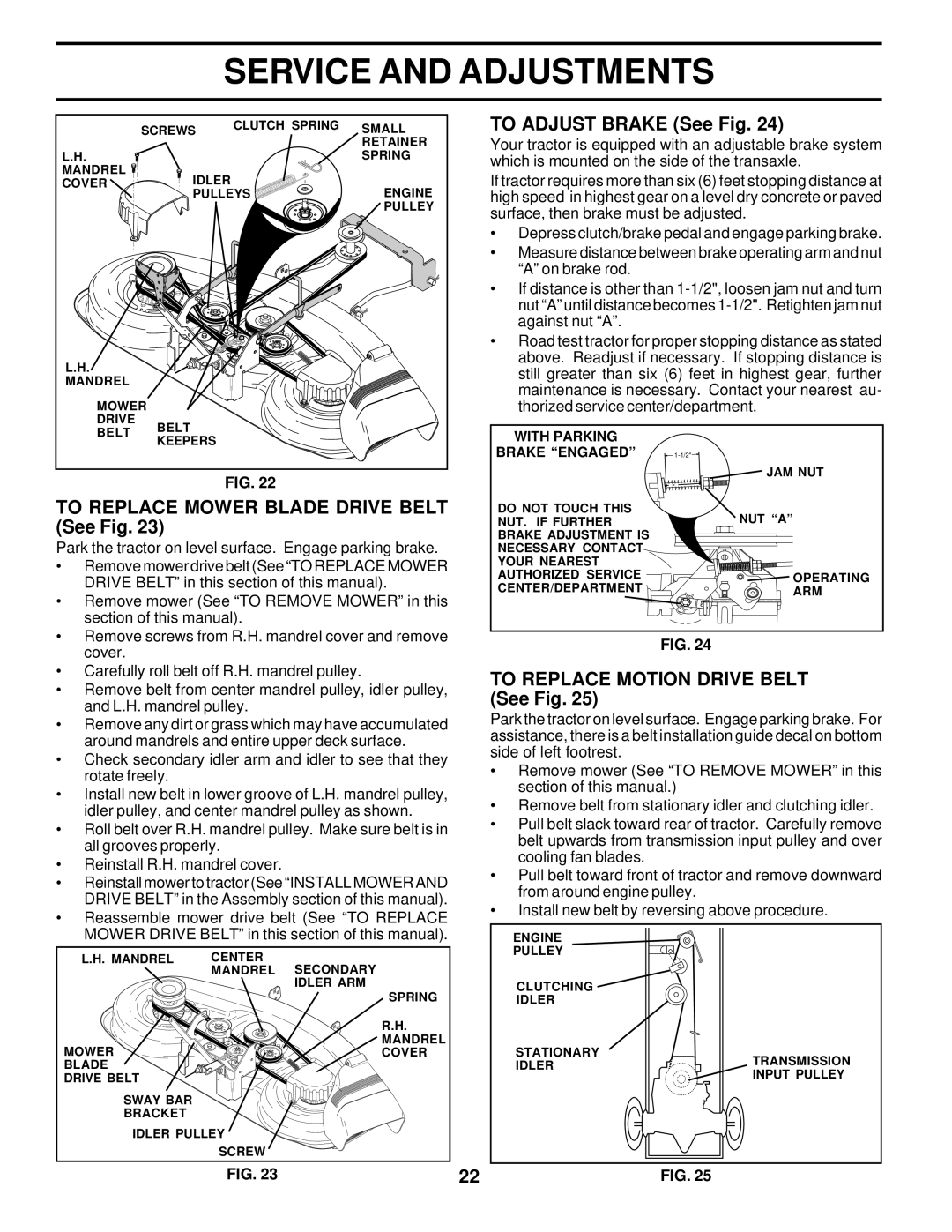 Weed Eater 178277 To Replace Mower Blade Drive Belt See Fig, To Adjust Brake See Fig, To Replace Motion Drive Belt See Fig 