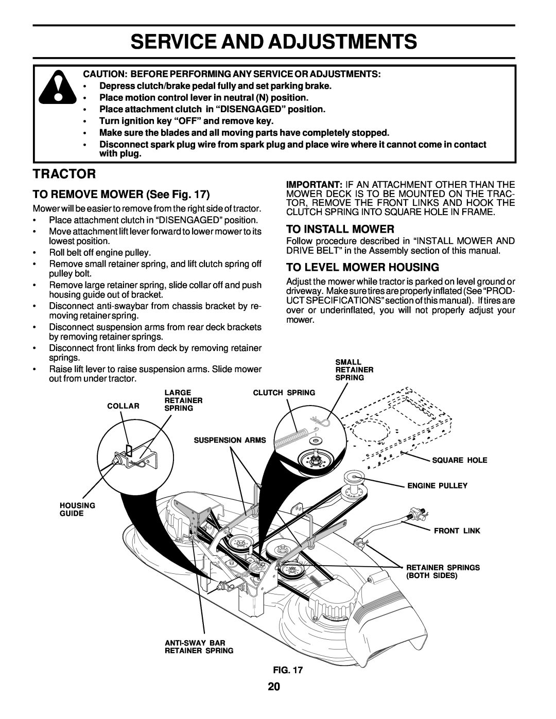 Weed Eater 178277 Service And Adjustments, TO REMOVE MOWER See Fig, To Install Mower, To Level Mower Housing, Tractor 