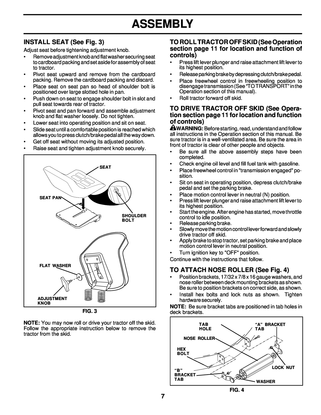 Weed Eater 178277 owner manual INSTALL SEAT See Fig, TO ATTACH NOSE ROLLER See Fig, Assembly 