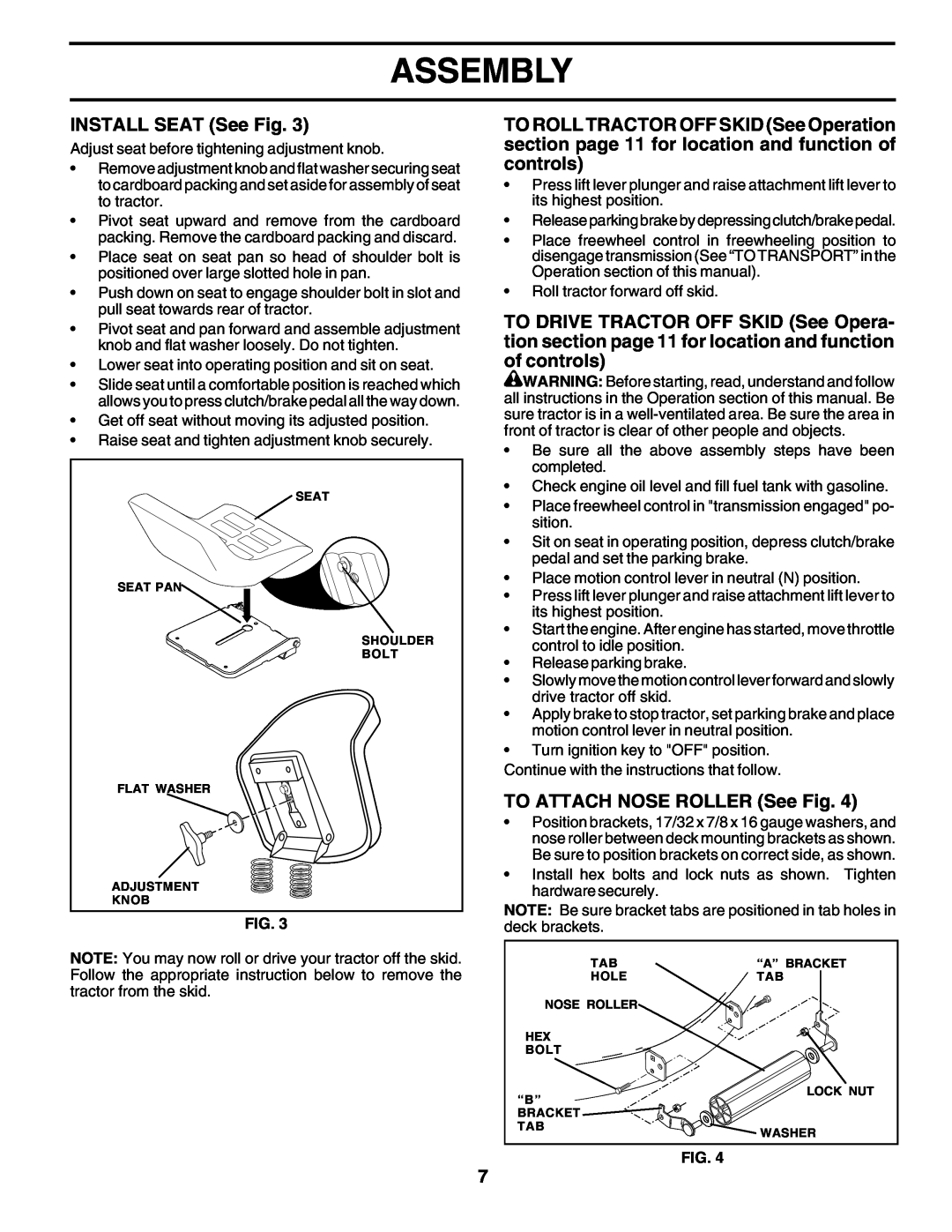 Weed Eater 178387 owner manual Assembly, INSTALL SEAT See Fig, TO ATTACH NOSE ROLLER See Fig 