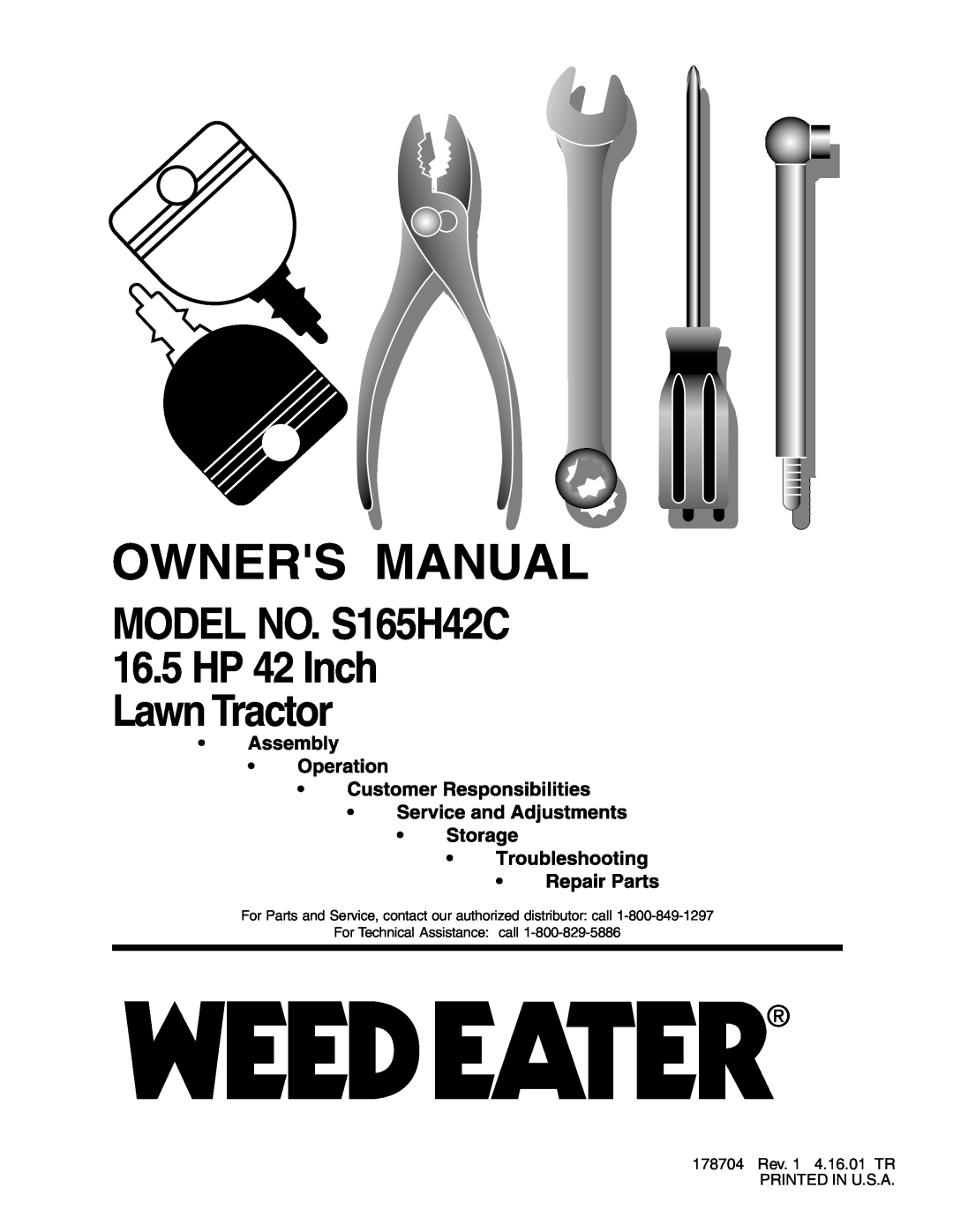 Weed Eater 178704 manual Owners Manual, MODEL NO. S165H42C 16.5 HP 42 Inch Lawn Tractor 