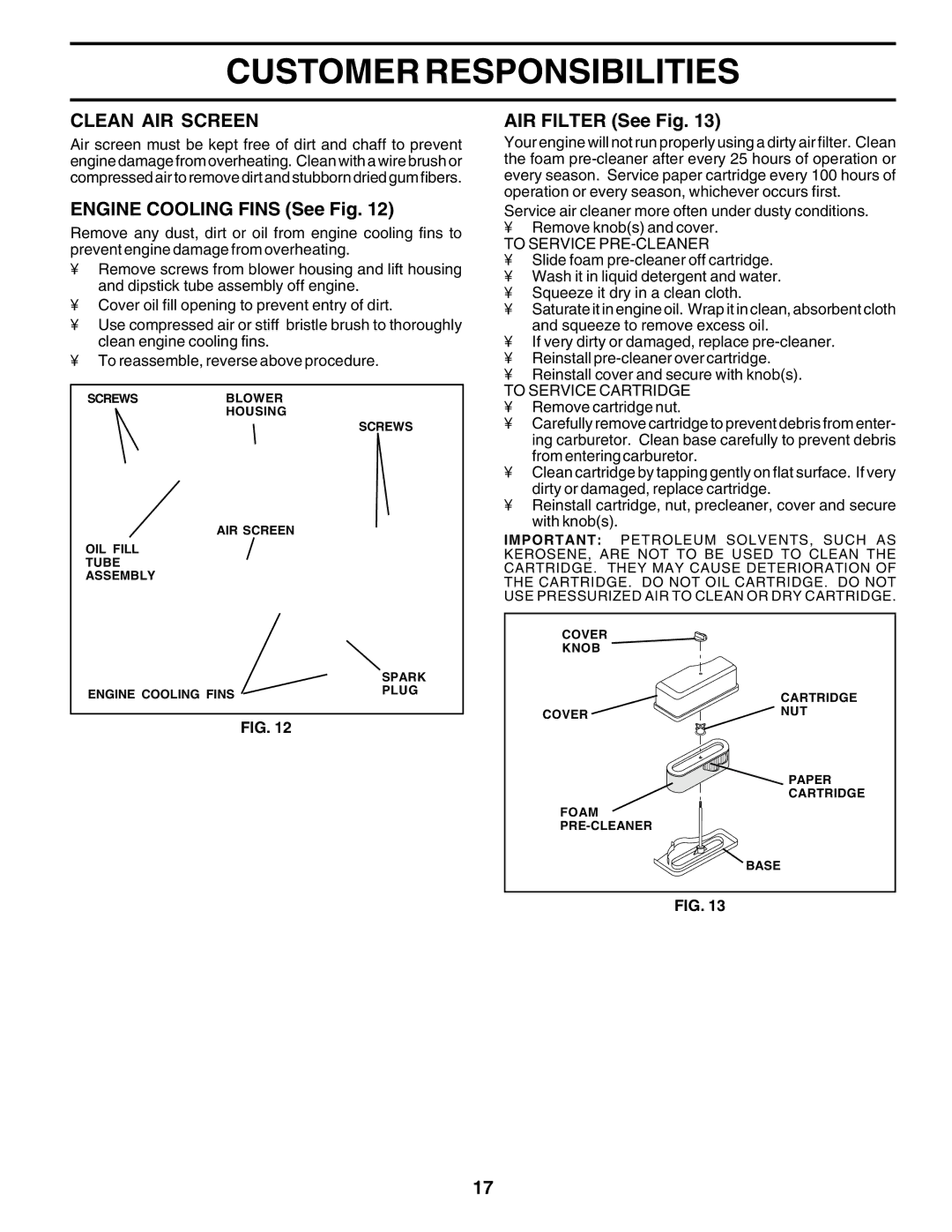 Weed Eater 180530 manual Clean AIR Screen, Engine Cooling Fins See Fig, AIR Filter See Fig, To Service PRE-CLEANER 