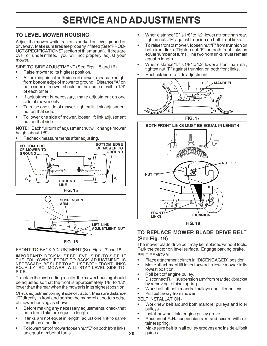 Weed Eater 183670 manual To Level Mower Housing, To Replace Mower Blade Drive Belt See Fig, Belt Removal, Belt Installation 