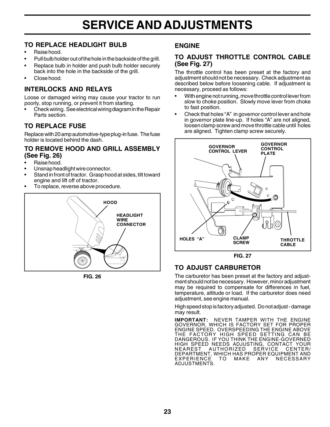 Weed Eater 183670 manual To Replace Headlight Bulb, Interlocks and Relays, To Replace Fuse, Engine, To Adjust Carburetor 