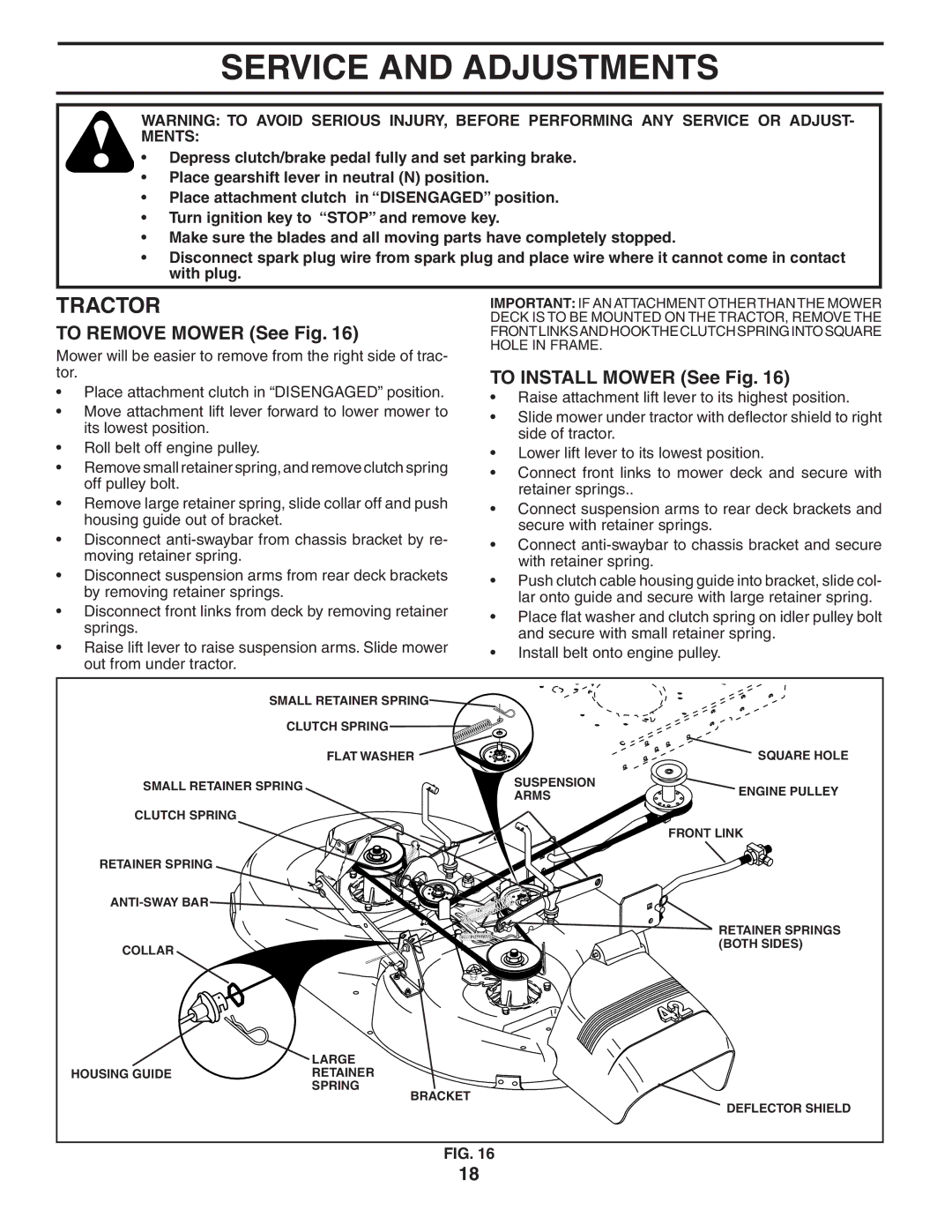 Weed Eater 186073 manual Service and Adjustments, To Remove Mower See Fig, To Install Mower See Fig 