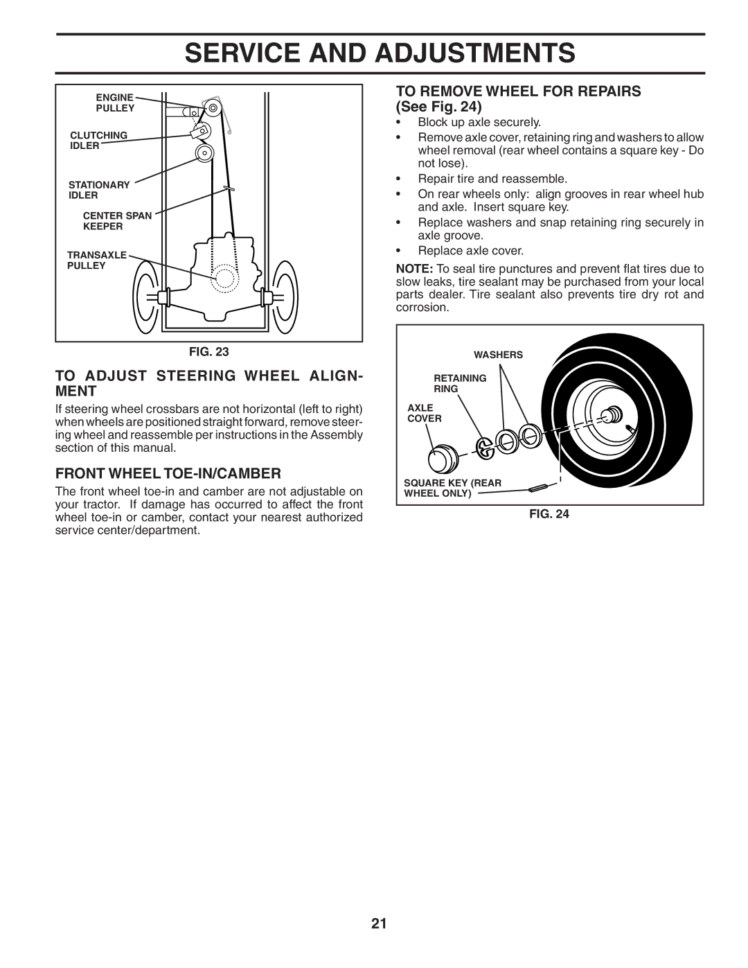 Weed Eater 186073 To Adjust Steering Wheel ALIGN- Ment, Front Wheel TOE-IN/CAMBER, To Remove Wheel for Repairs See Fig 