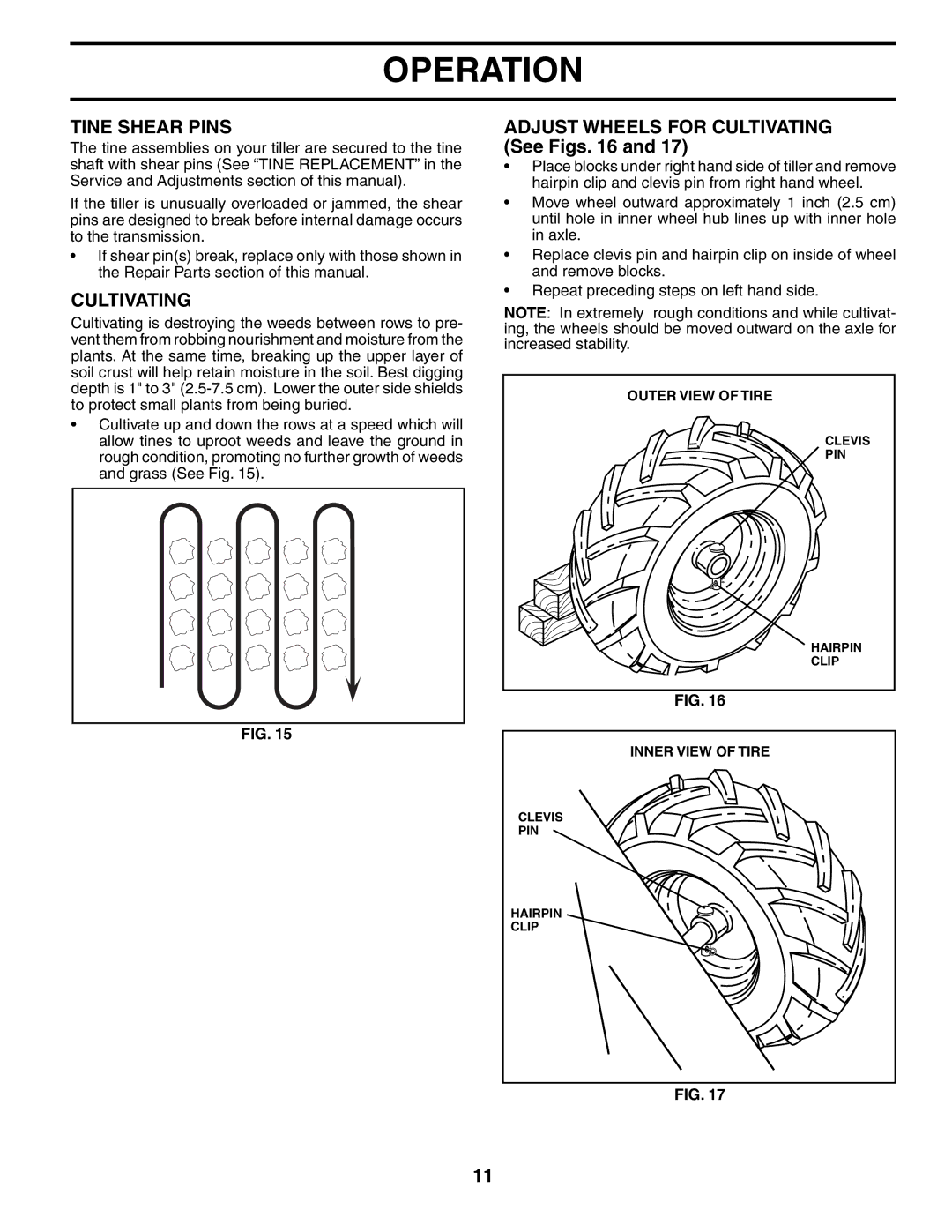 Weed Eater 186100 owner manual Tine Shear Pins, Adjust Wheels for Cultivating See Figs 