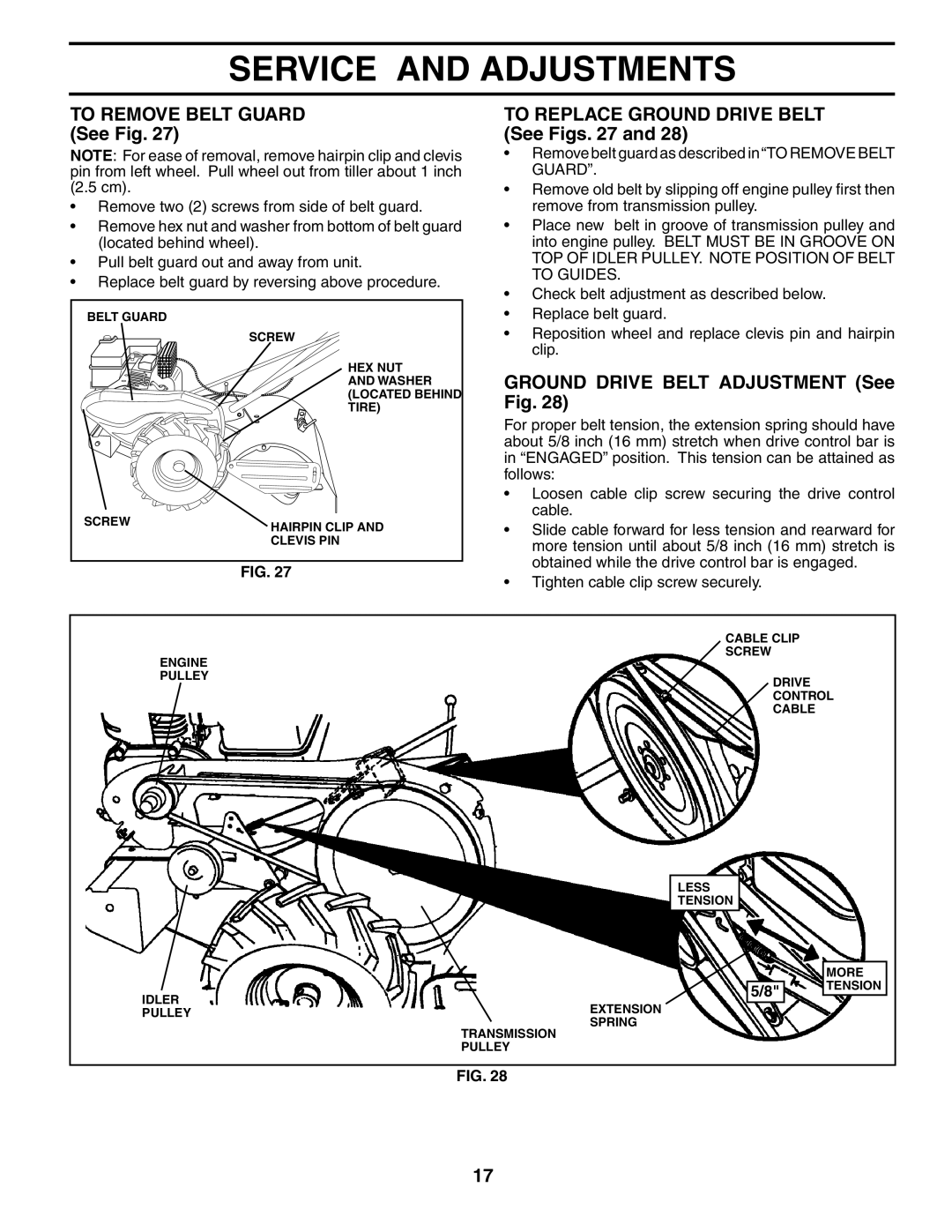 Weed Eater 186100 owner manual To Remove Belt Guard See Fig, To Replace Ground Drive Belt See Figs 