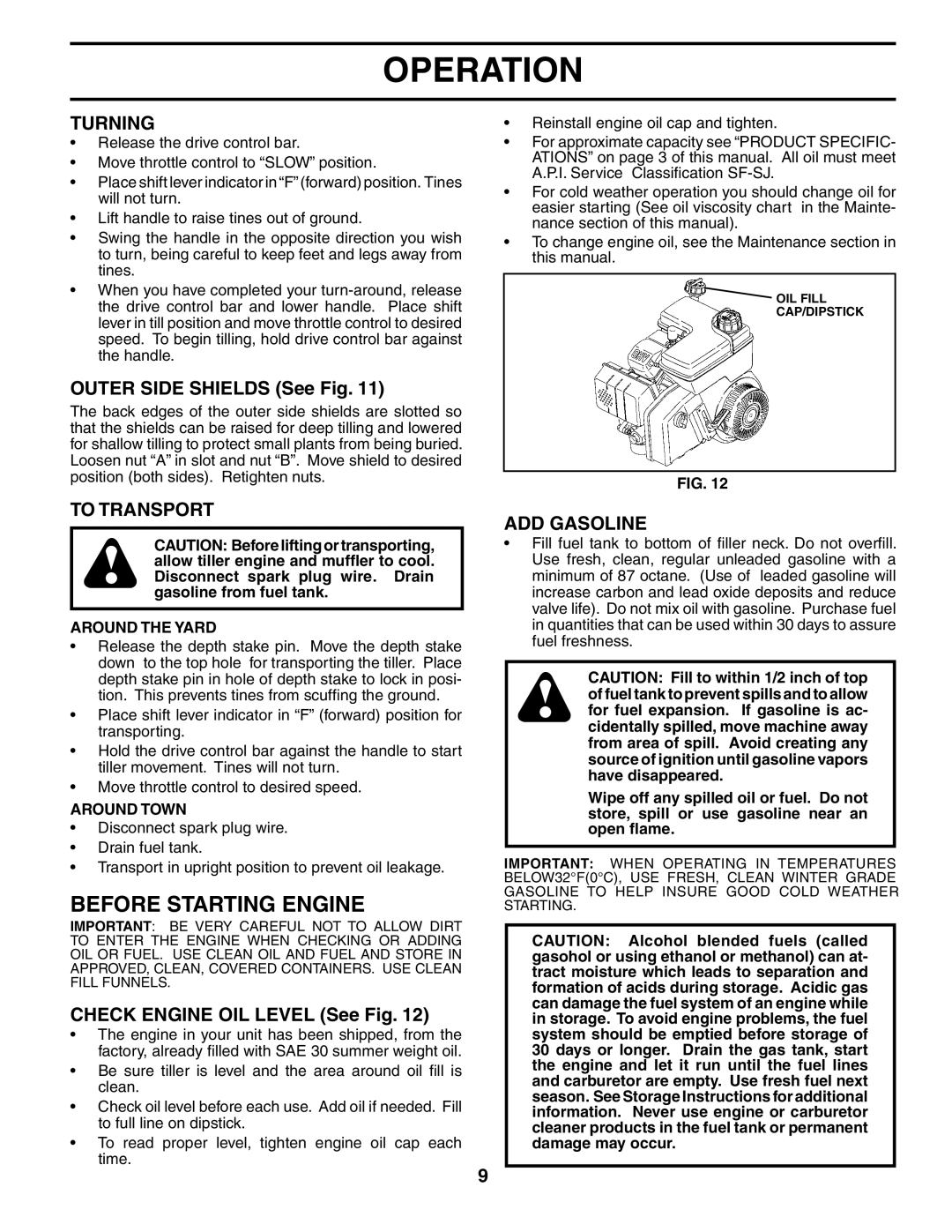 Weed Eater 186100 owner manual Before Starting Engine, Turning, To Transport, ADD Gasoline 