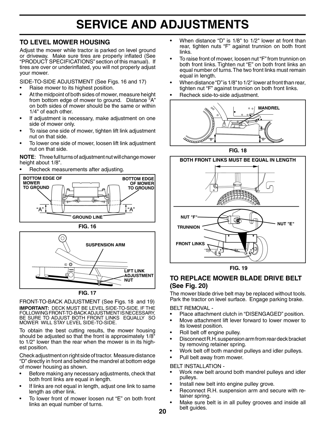 Weed Eater 186391 manual To Level Mower Housing, To Replace Mower Blade Drive Belt See Fig, Belt Removal, Belt Installation 