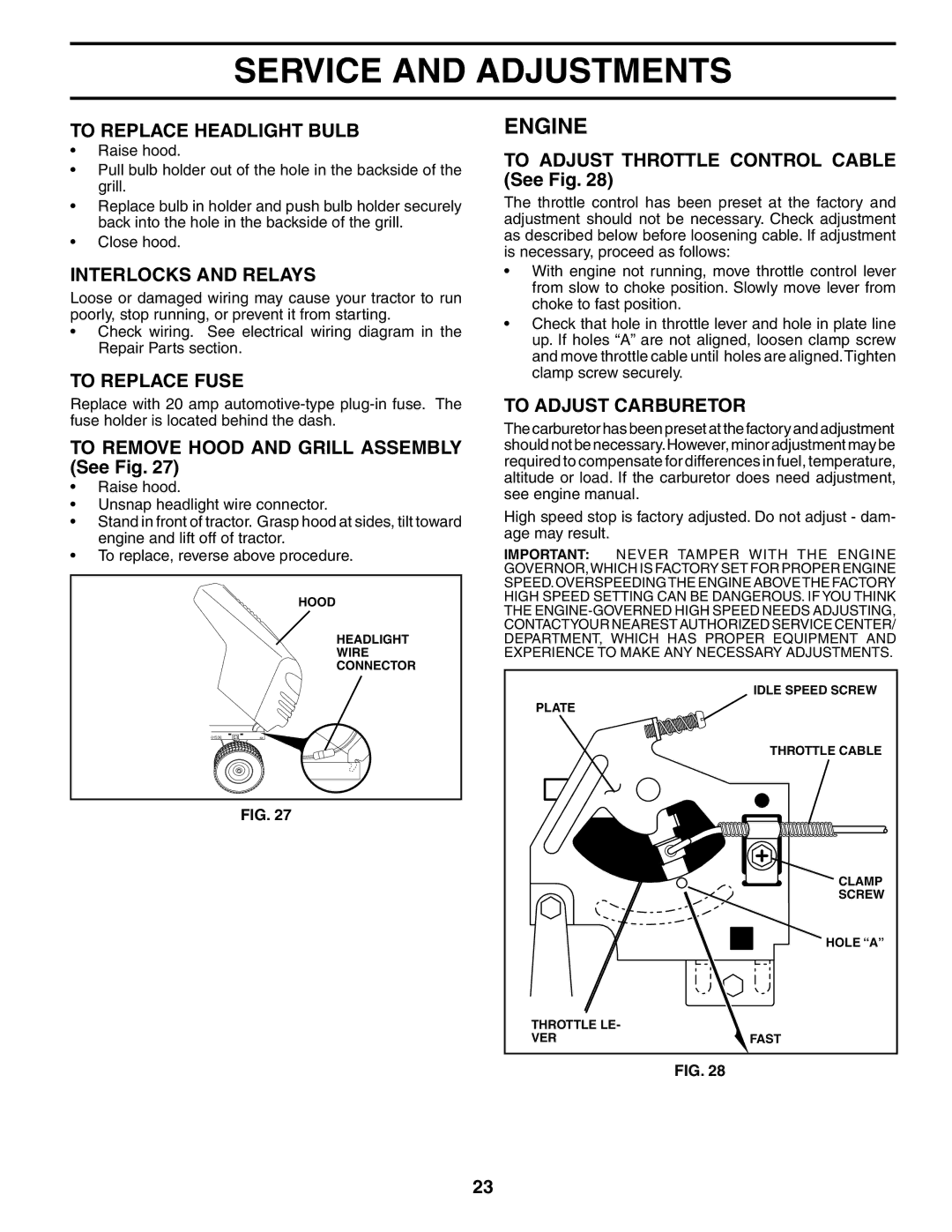 Weed Eater 186391 manual To Replace Headlight Bulb, Interlocks and Relays, To Replace Fuse, To Adjust Carburetor 