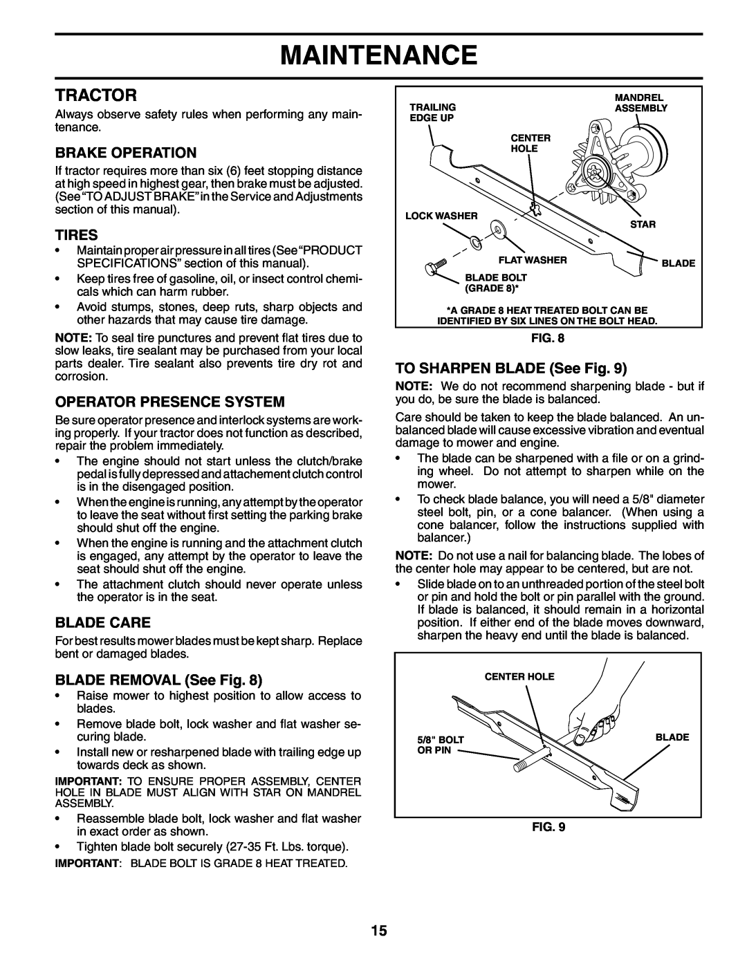 Weed Eater 187637 manual Tractor, Brake Operation, Tires, Operator Presence System, Blade Care, BLADE REMOVAL See Fig 